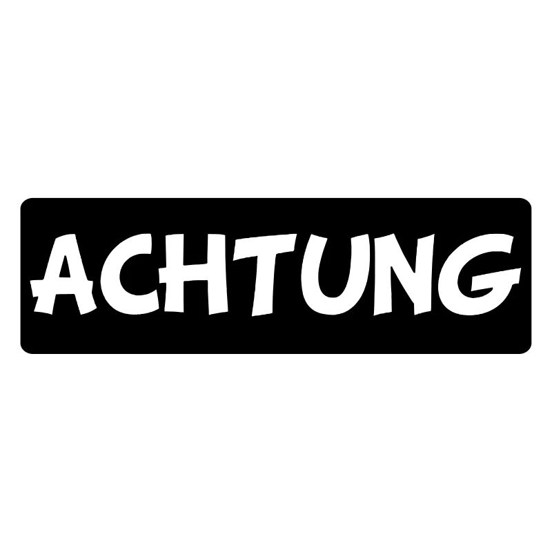 achtung