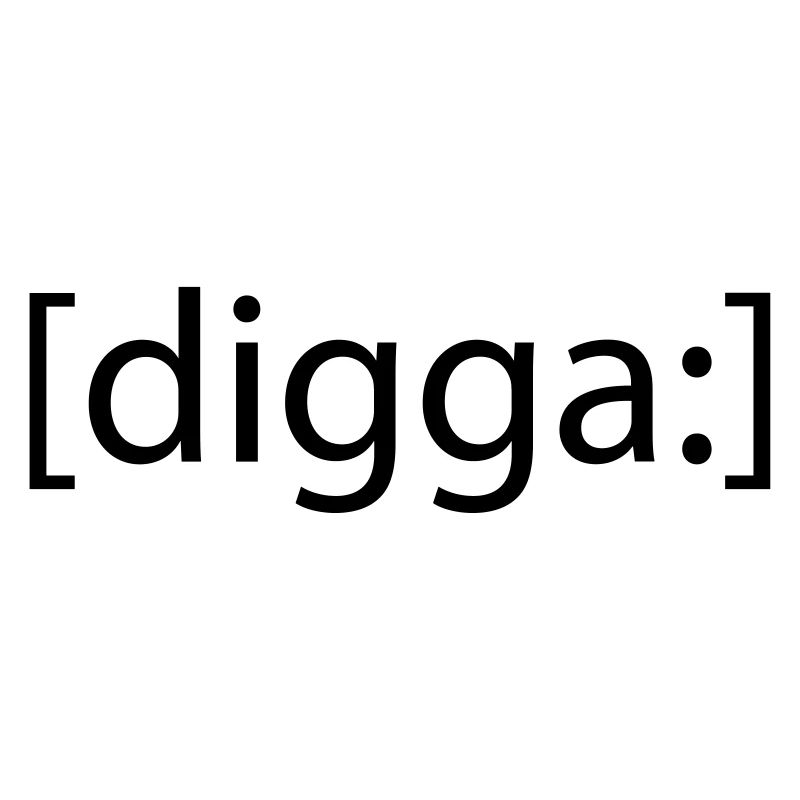 digga