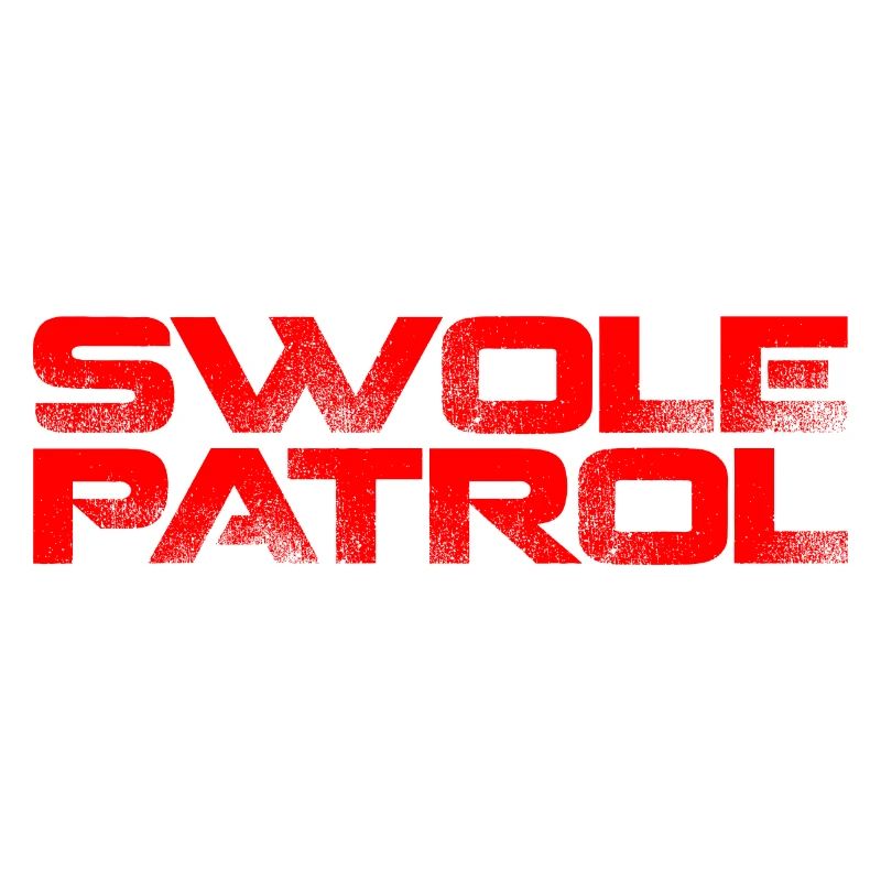 Swole Patrol 2