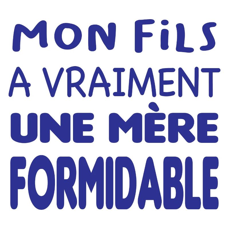 Mère formidable