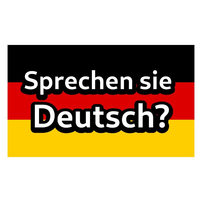 Sprechen Sie Deutsch ?
