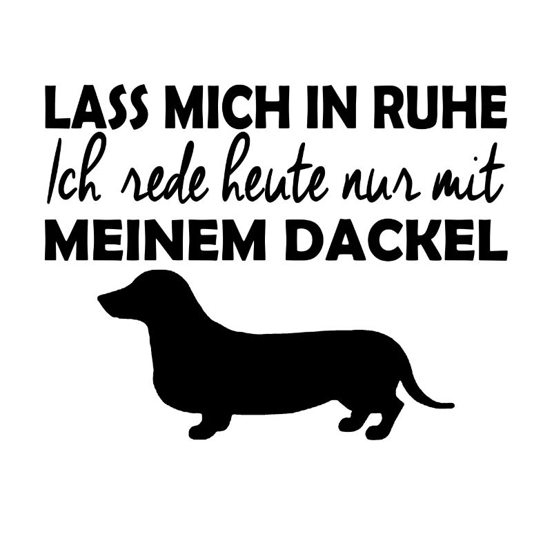 Teckel - chien - Laisse-moi tranquille !
