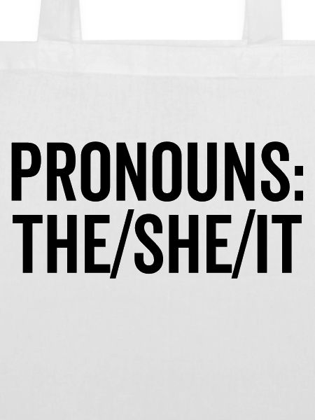 Pronomen: The/She/It