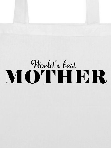 Die beste Mutter der Welt