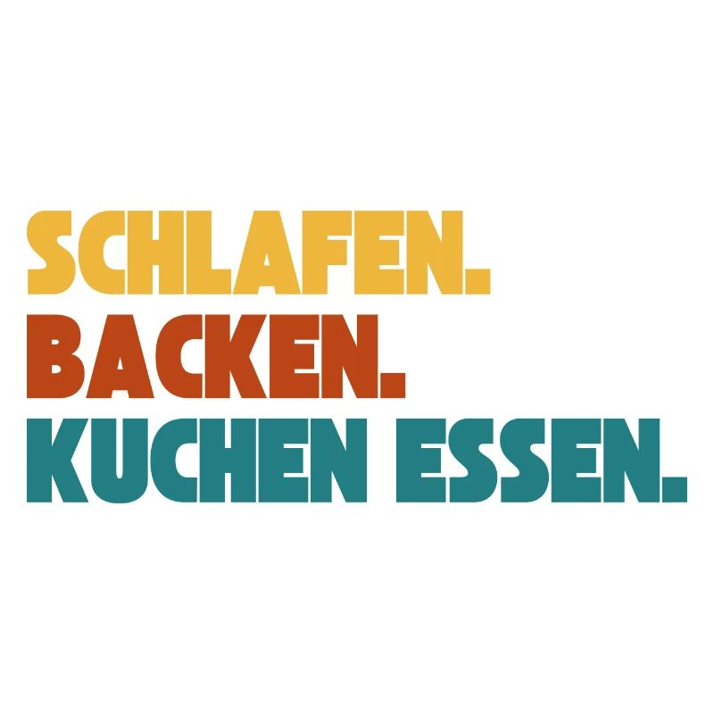 Schlafen Backen Kuchen essen
