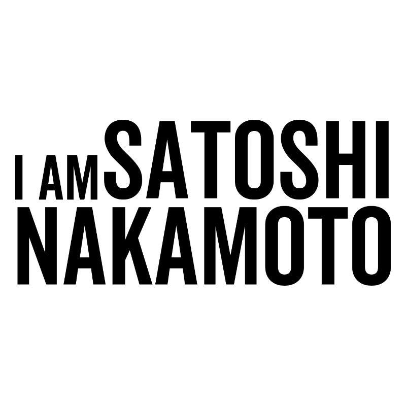 Ich bin Satoshi Nakamoto