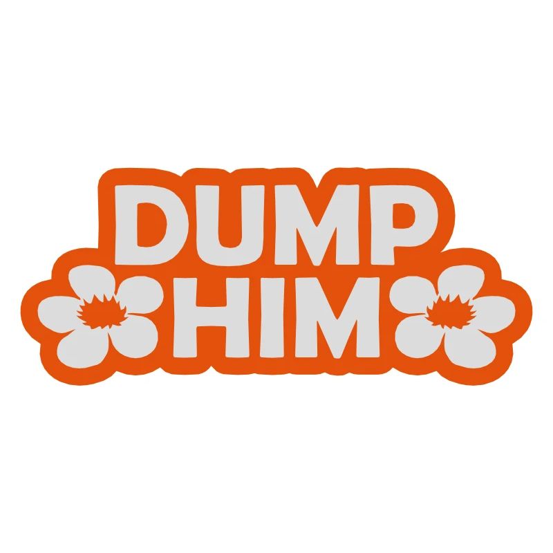 dump him Zitat Logo