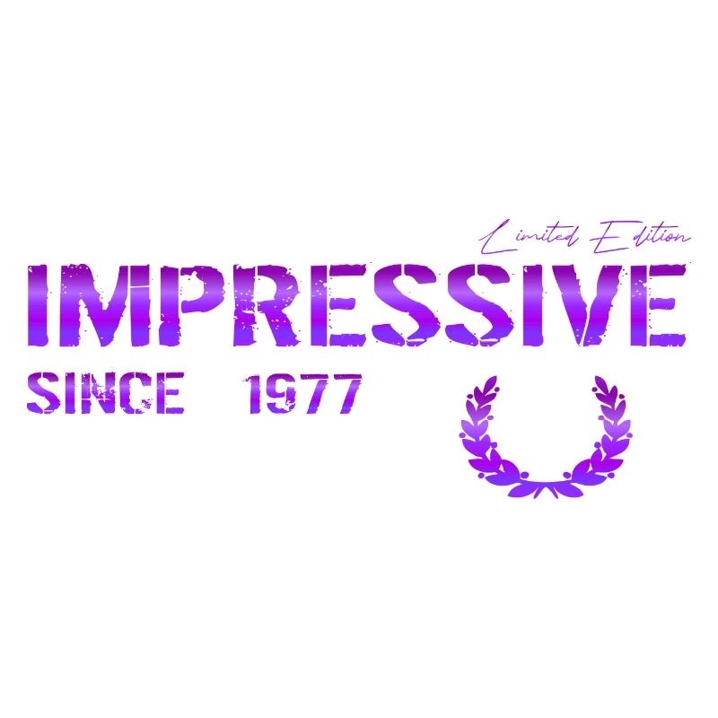 Impressive since 1977