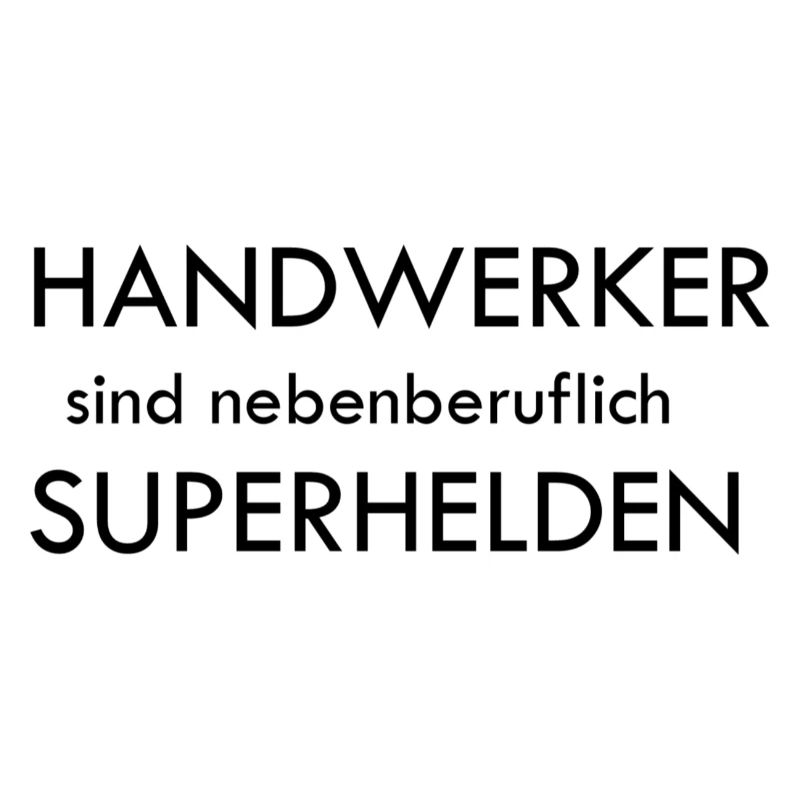 Handwerker sind Superhelden