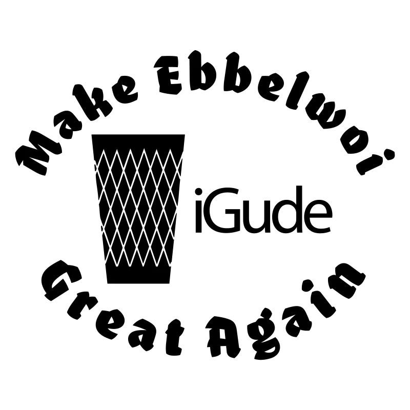 iGude Geripptes Great Again Ebbelwoi