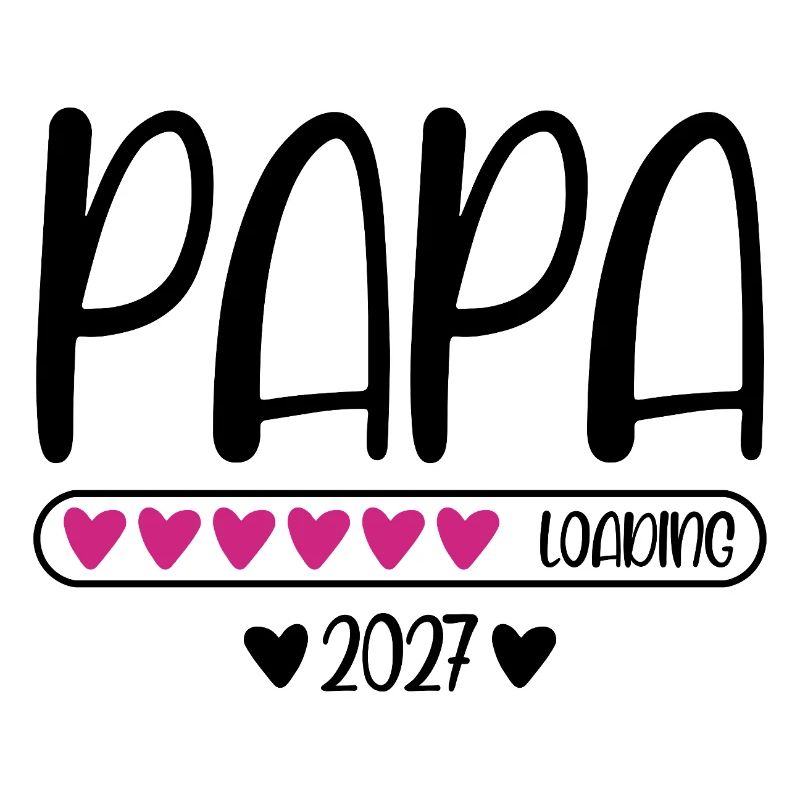 Dad 2027 loading with heart loading bar
