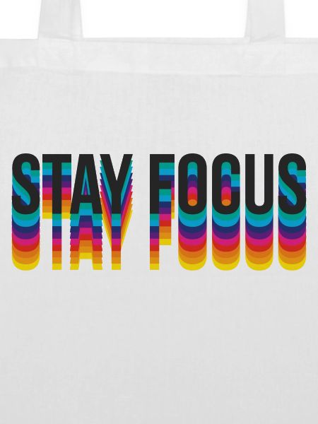 stay focus
