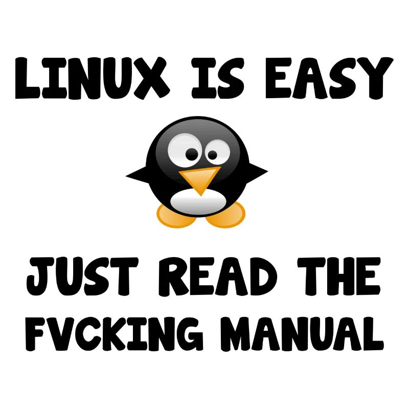Linux Sysadmin Easy funny saying