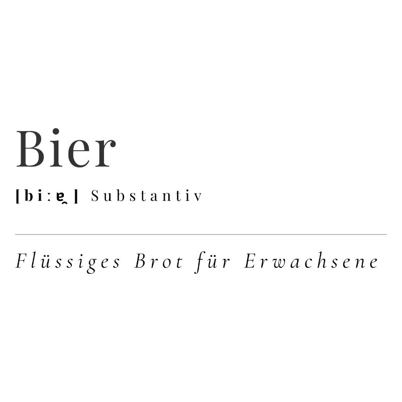 Bier - Lustiger Bier Spruch