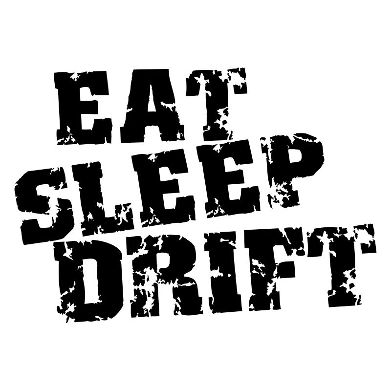 eat sleep drift jdm