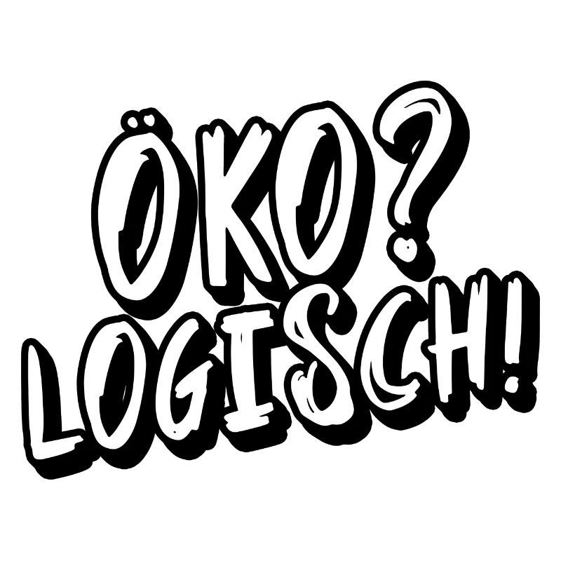 Öko? Logisch