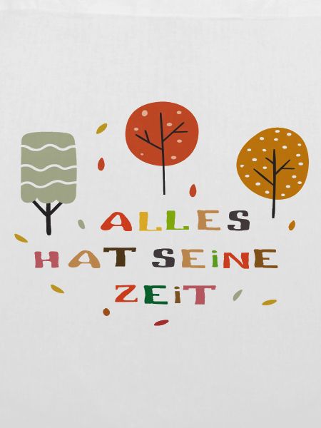 Alles hat seine Zeit