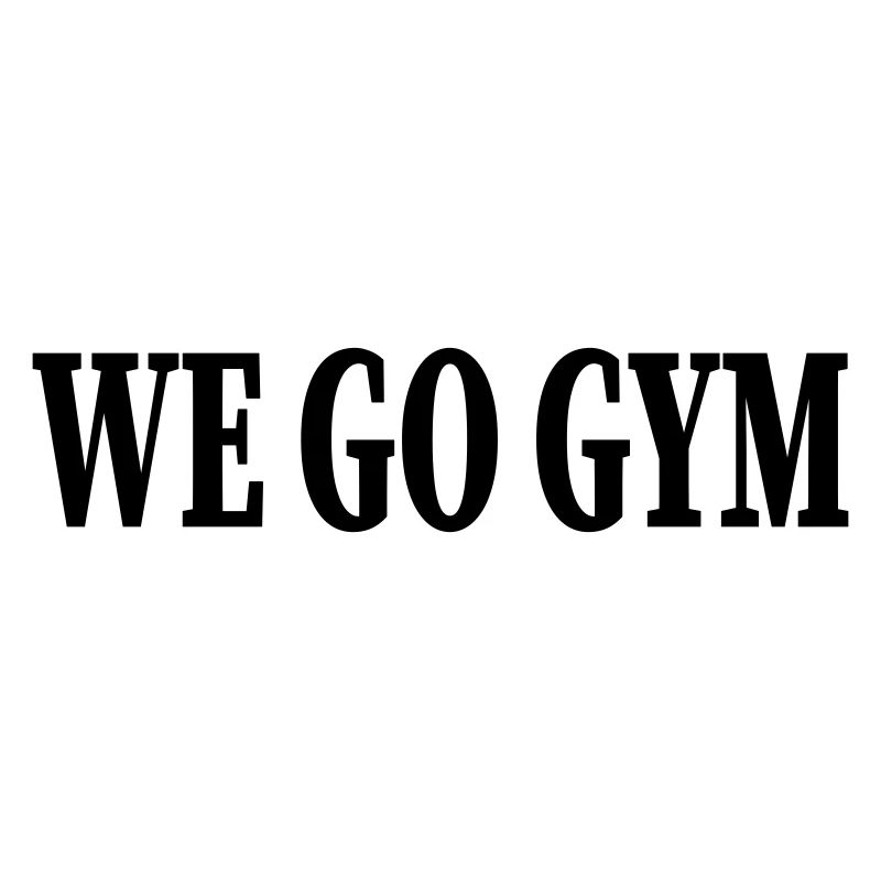 we go gym