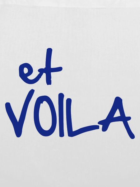 ET VOILA