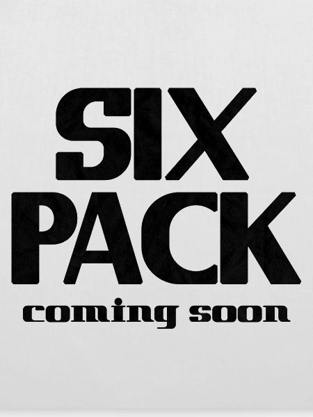 Six Pack Coming Soon 18
