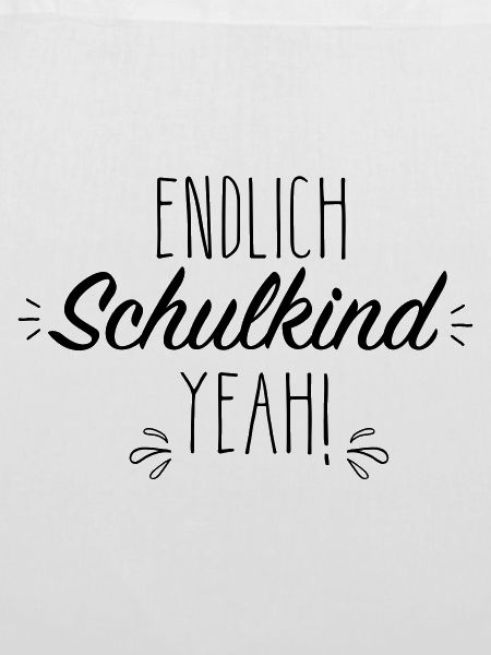 Endlich Schulkind yeah