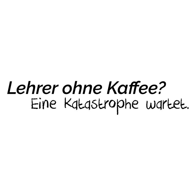 Kaffee rettet Lehrerleben