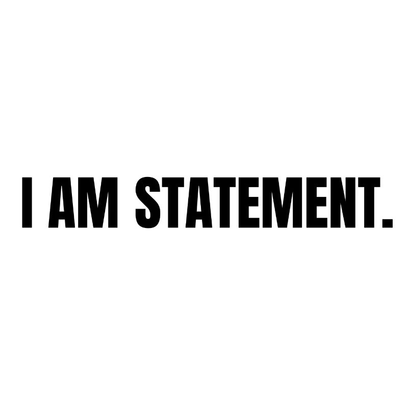 I AM STATEMENT BLACK 10 x 5 cm