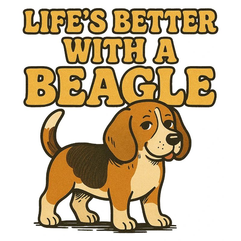 Beagle Life Better With A Beagle