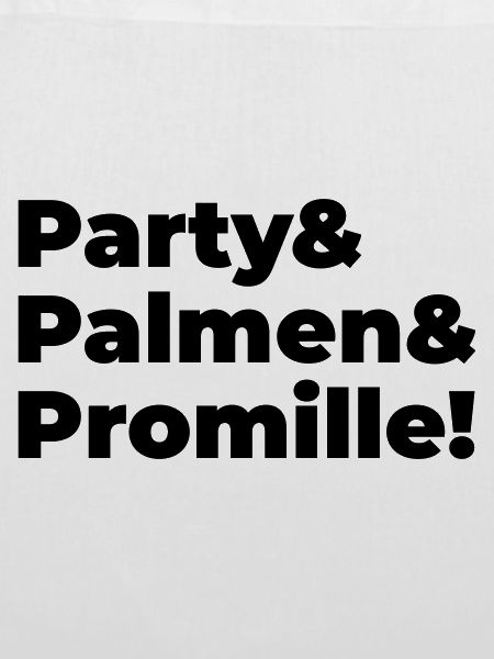 Party Palmen Promille
