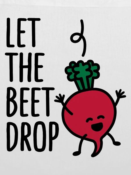 Let the beet drop