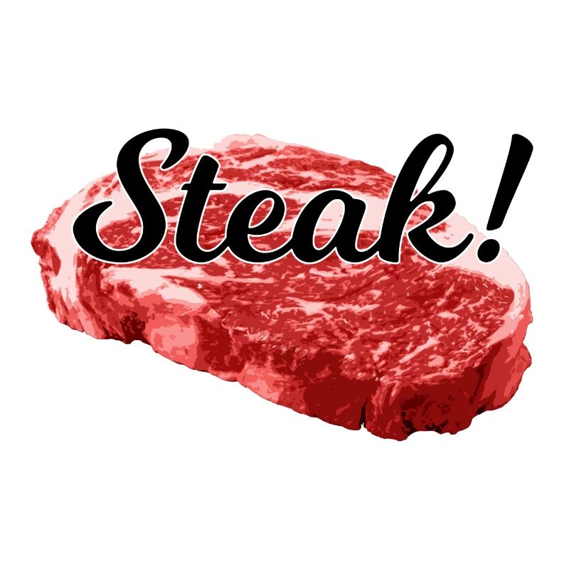 Steak