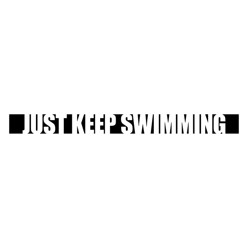 Just Keep Swimming