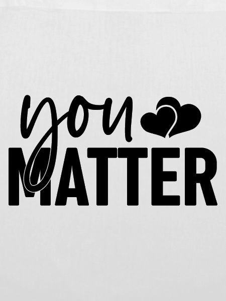 You Matter