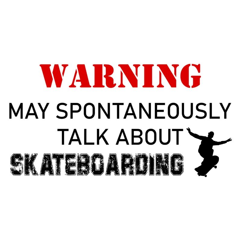 Warnung Talk über Skateboarding