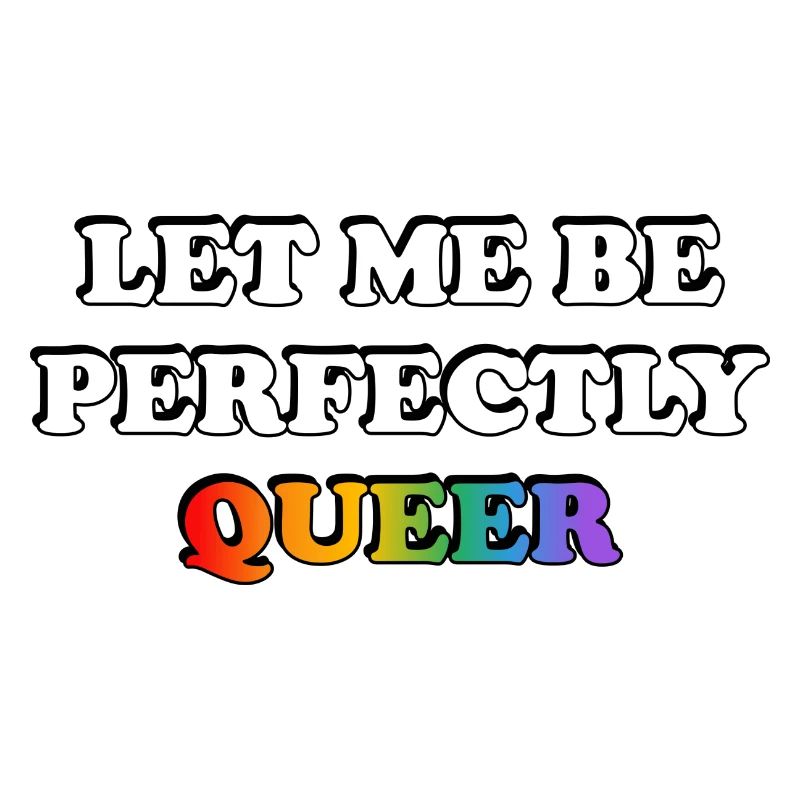 Lass mich perfekt queer sein Regenbogen