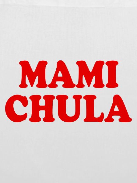 Mami chula