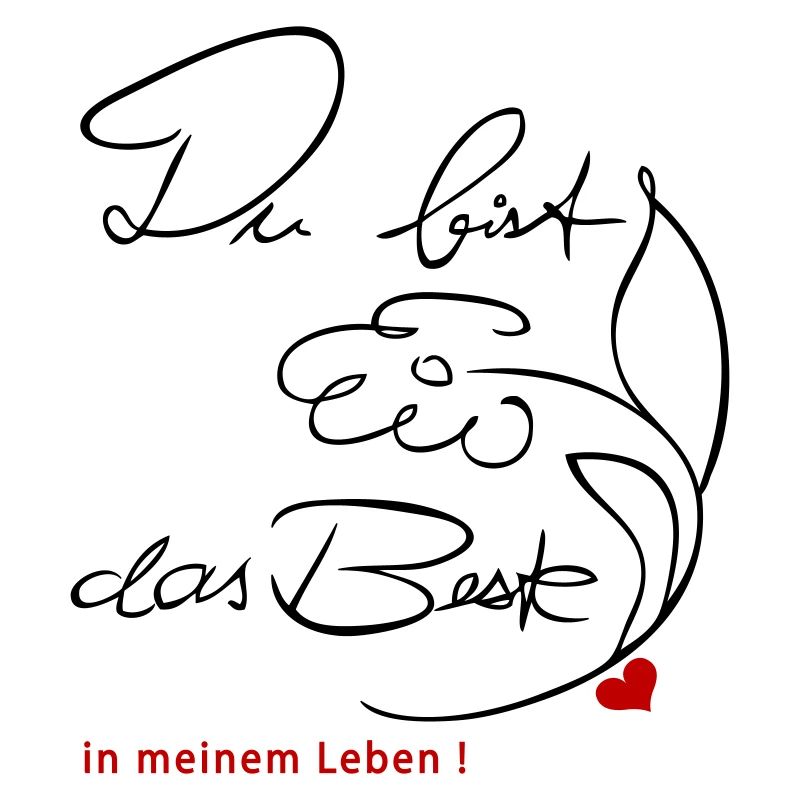Du bist das Beste