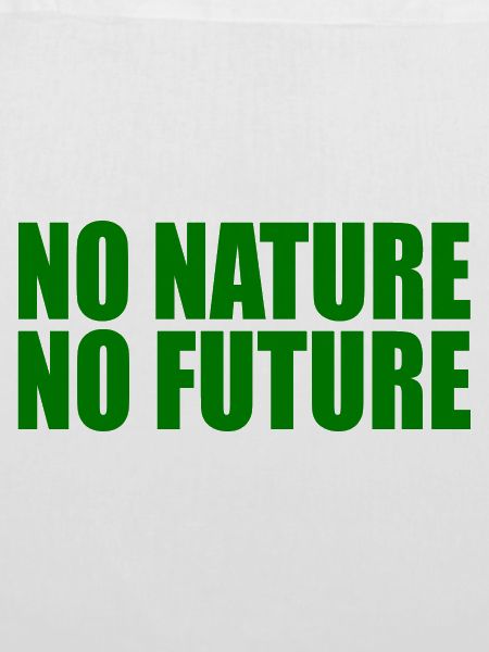 No nature no future