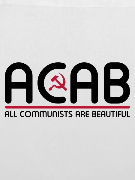 All Communists Are Beautiful – ACAB