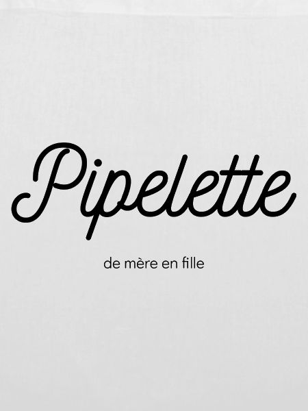Pipelette_ von der Mutter zur fille_noir