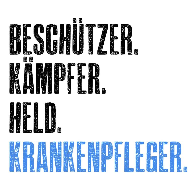 Beschützer Kämpfer Held Krankenpfleger - Pfleger