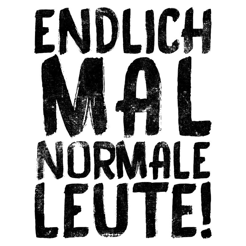 ENDLICH MAL NORMALE LEUTE
