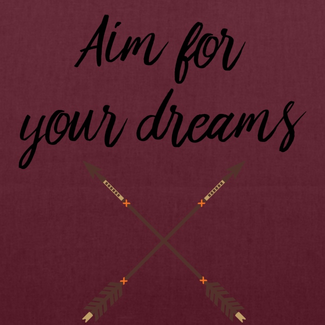 Aim for your Dreams
