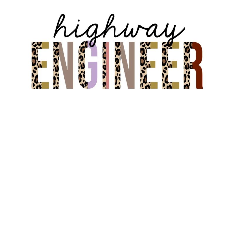 Highway Engineer Leopard Print Funny