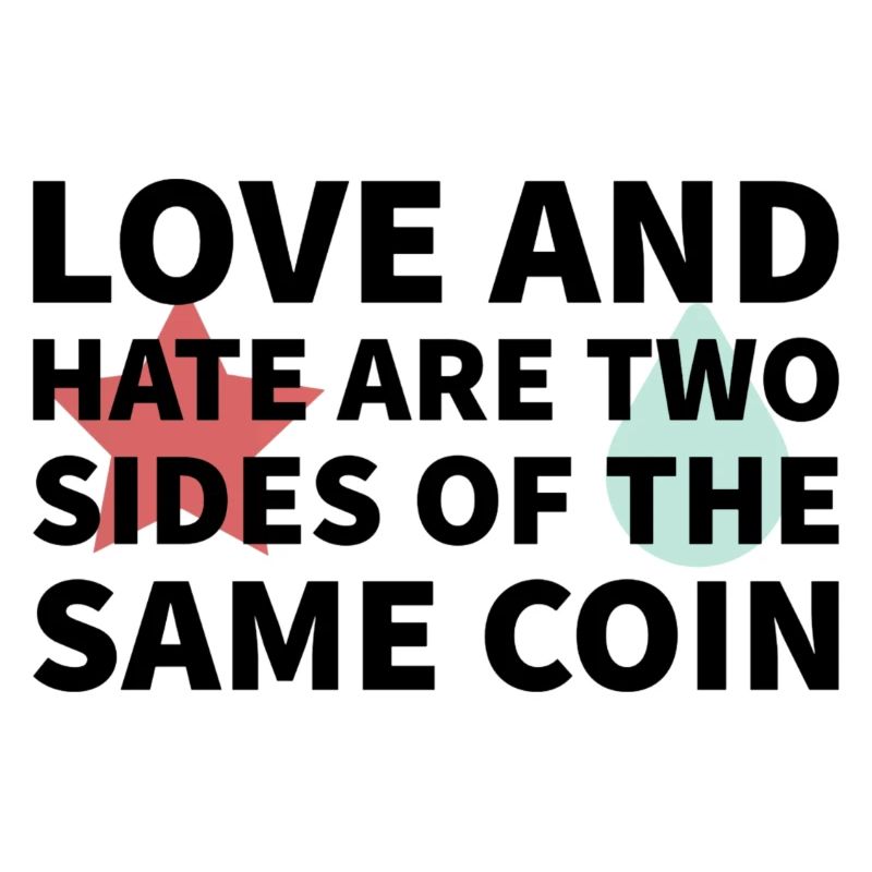 Love and Hate