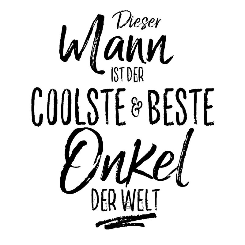 onkel der Beste (s)