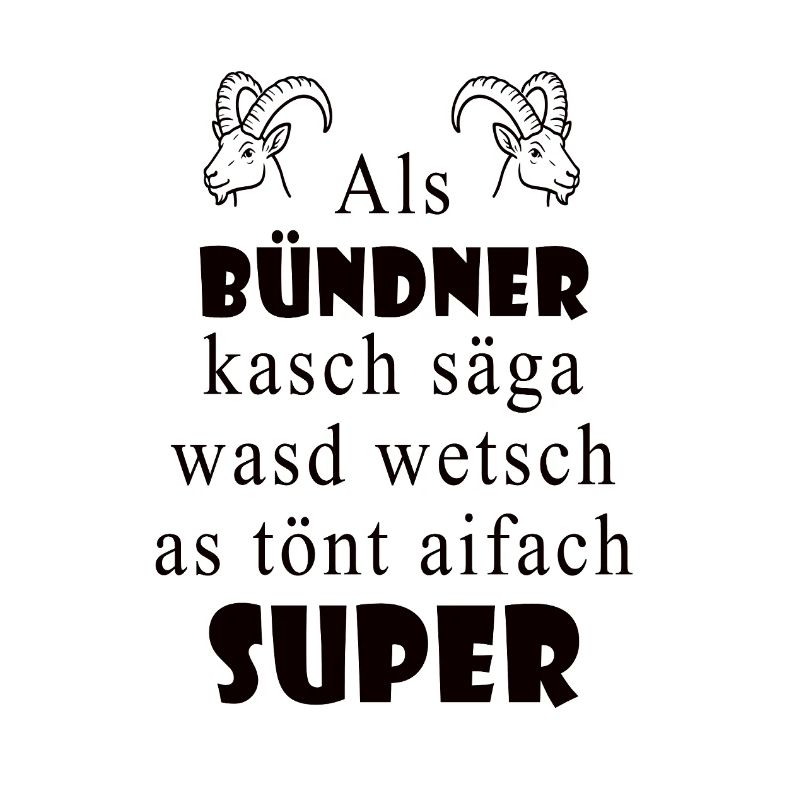Dialecte des Grisons Super expression