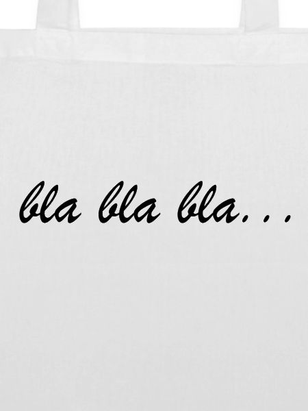bla bla bla