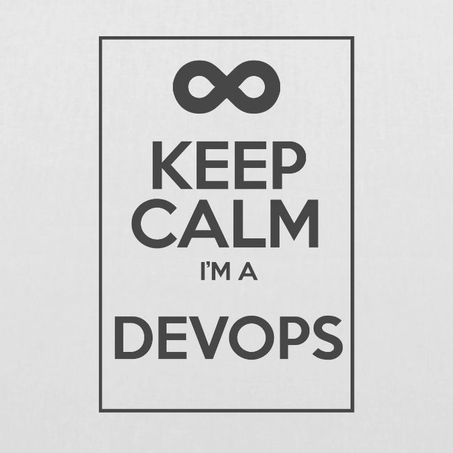 Keep Calm I'm a devops