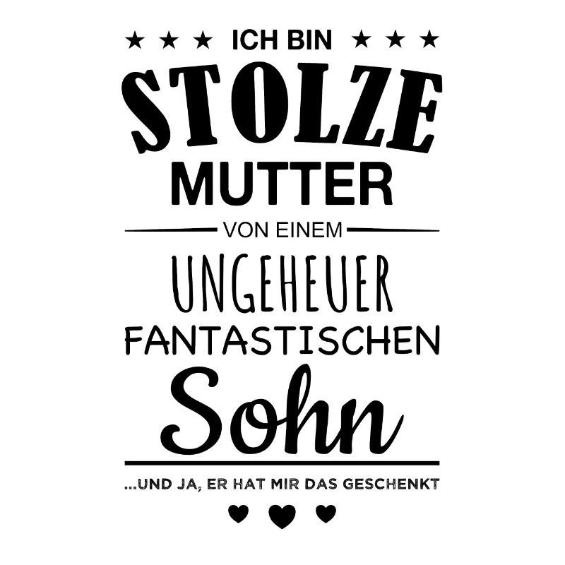 Ich bin stolze Mutter Sohn Spruch Mama Geschenk